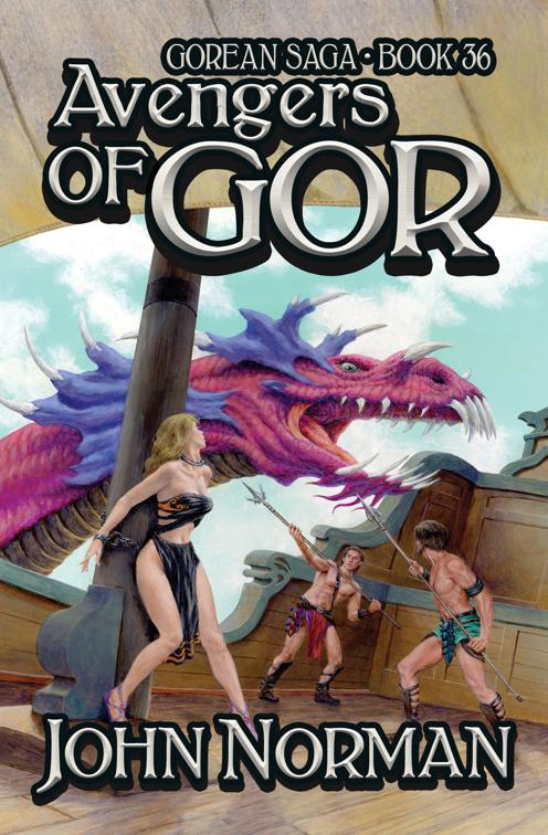 Avengers of Gor, Gorean Saga