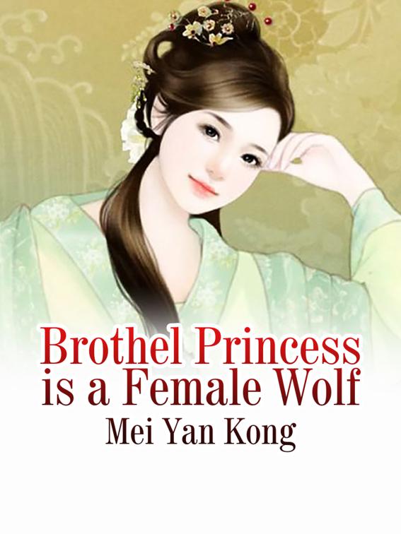 Brothel Princess is a Female Wolf, Volume 3