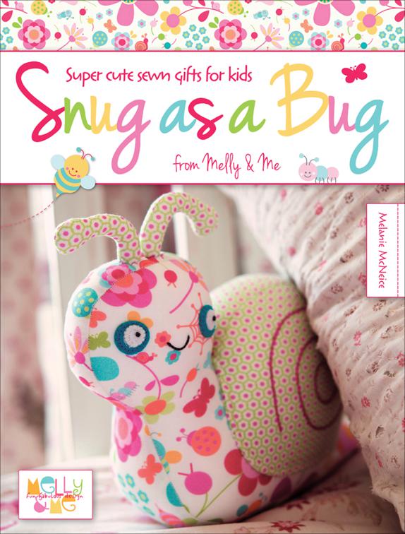 Snug as a Bug, Melly &amp; Me: Fun Fabulous Design