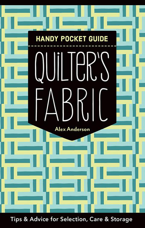 Quilter&#x27;s Fabric Handy Pocket Guide