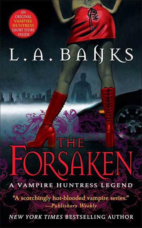 The Forsaken, Vampire Huntress Legend Series