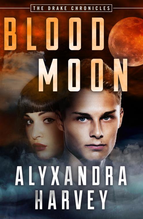 Blood Moon, The Drake Chronicles