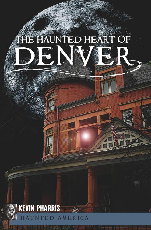 Haunted Heart of Denver, Haunted America