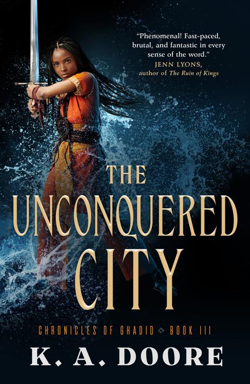 Unconquered City, The Chronicles of Ghadid