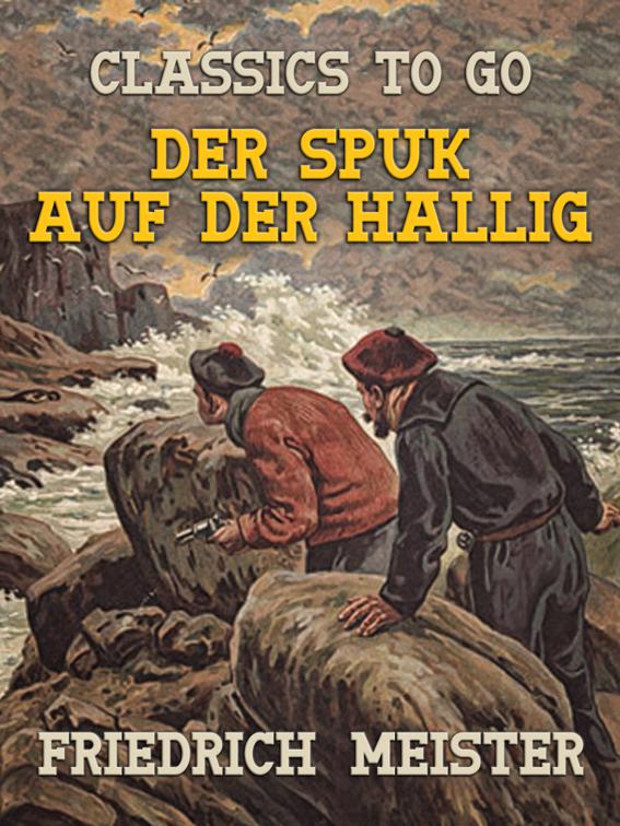 Der Spuk auf der Hallig, Classics To Go