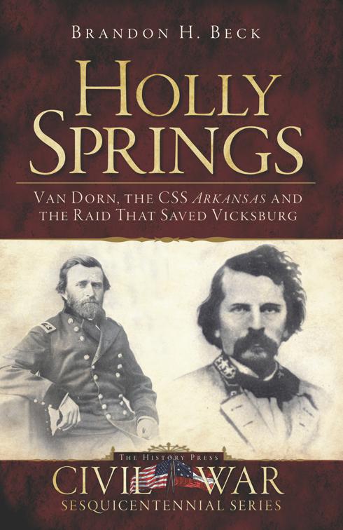 Holly Springs, Civil War Series