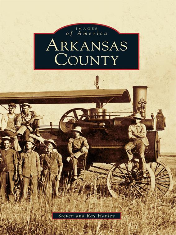 Arkansas County, Images of America