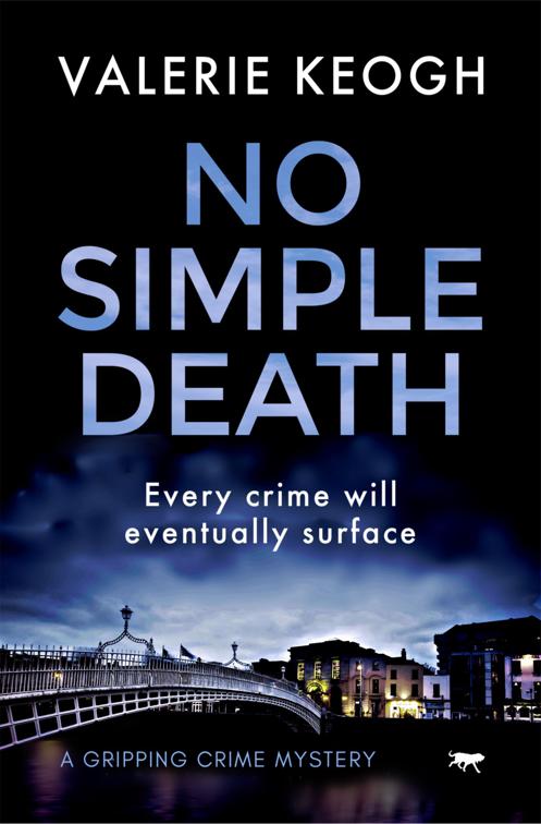 No Simple Death, The Dublin Murder Mysteries