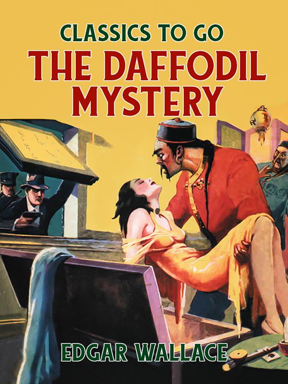 The Daffodil Mystery, Classics To Go