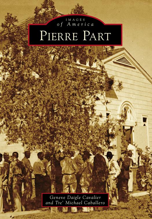 Pierre Part, Images of America