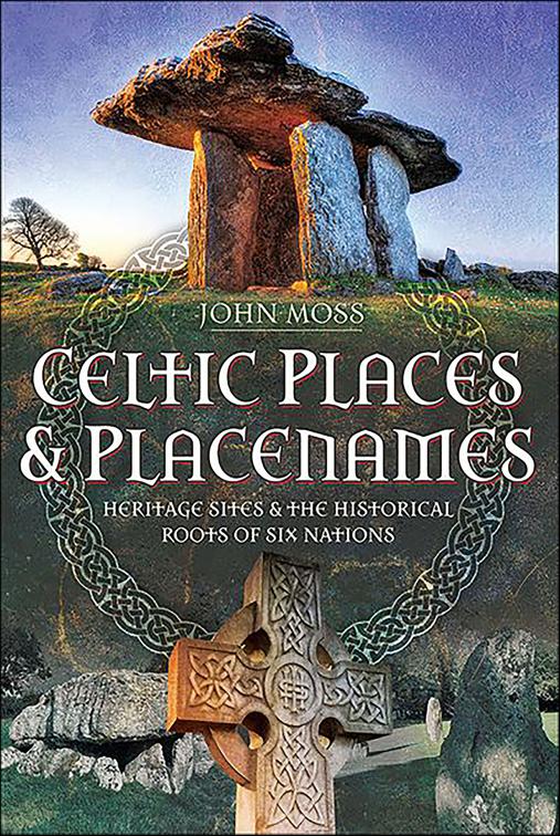 Celtic Places &amp; Placenames