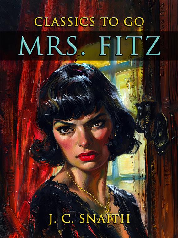 Mrs. Fitz, CLASSICS TO GO