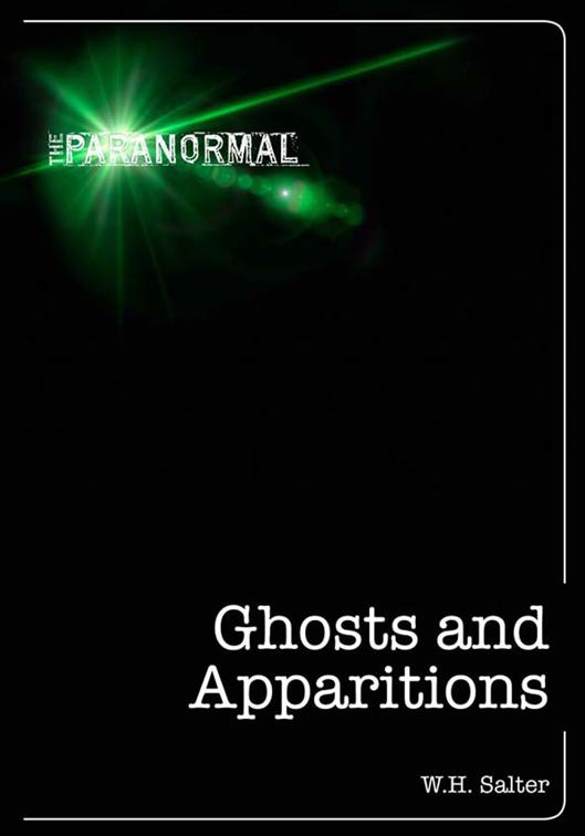 Ghosts and Apparitions, The Paranormal