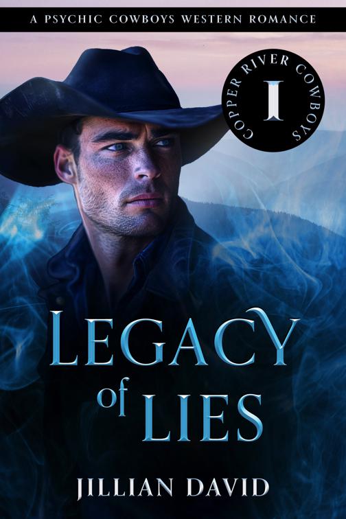 Legacy of Lies (Copper River Cowboys, Book 1), Copper River Cowboys