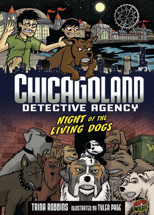 Night of the Living Dogs, Chicagoland Detective Agency