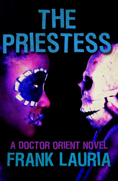 Priestess, The Doctor Orient Novels