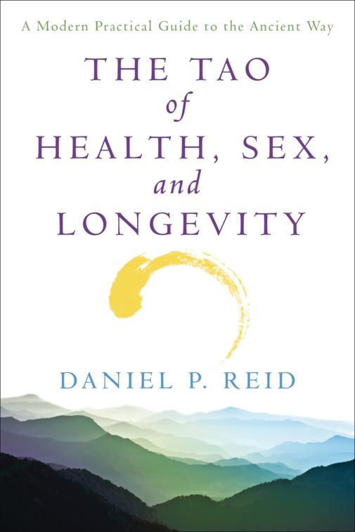 Tao of Health, Sex, and Longevity