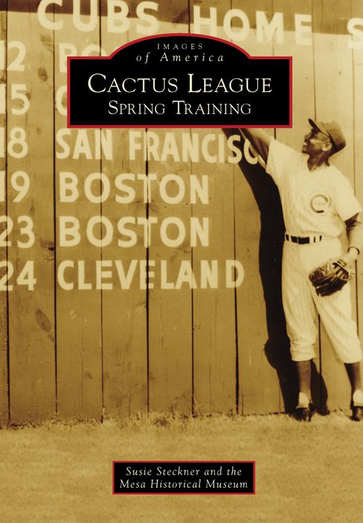 Cactus League, Images of America