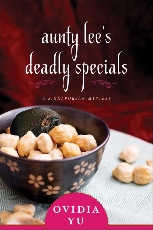 Aunty Lee&#x27;s Deadly Specials, Singaporean Mysteries