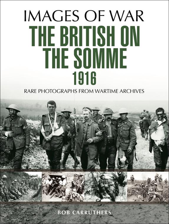 British on the Somme 1916, Images of War