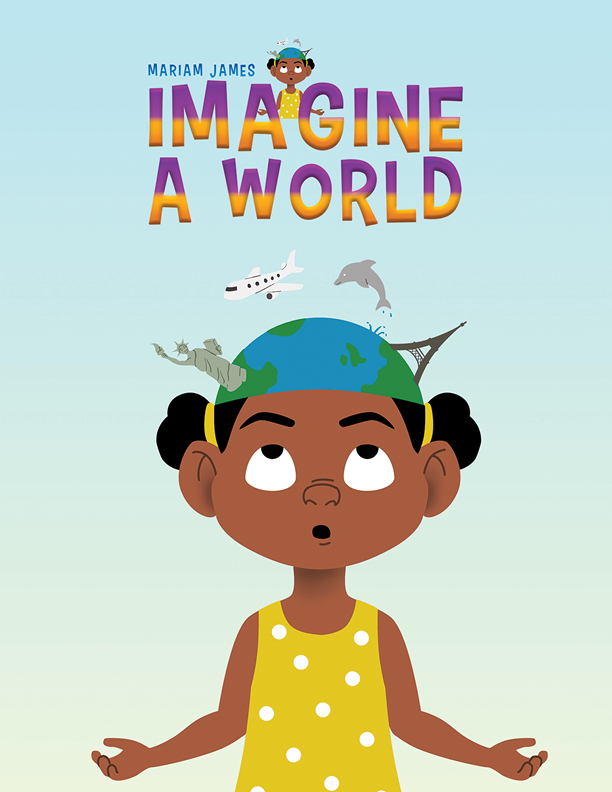 This image is the cover for the book Imagine a world