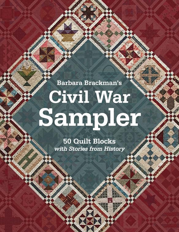 Barbara Brackman&#x27;s Civil War Sampler