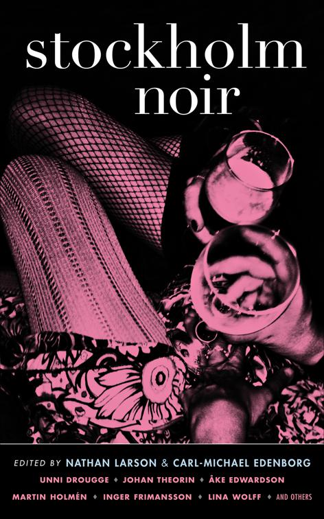 Stockholm Noir, Akashic Noir