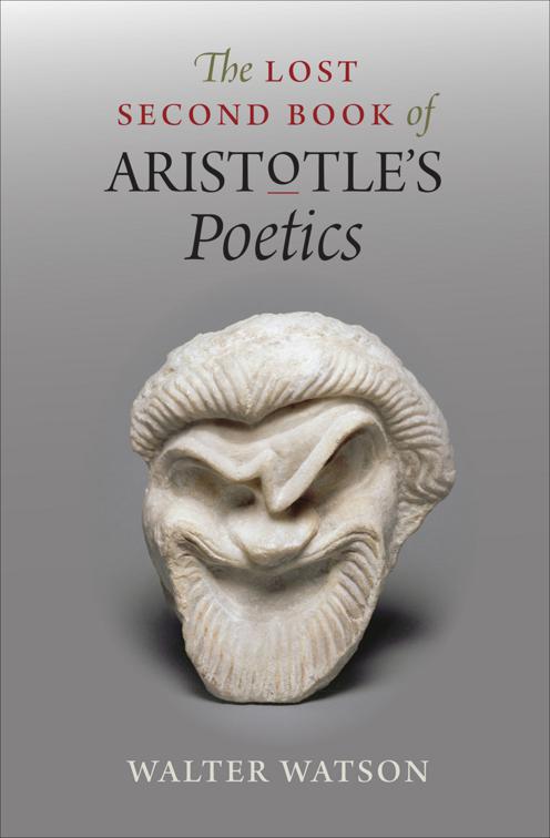 Lost Second Book of Aristotle&#x27;s Poetics