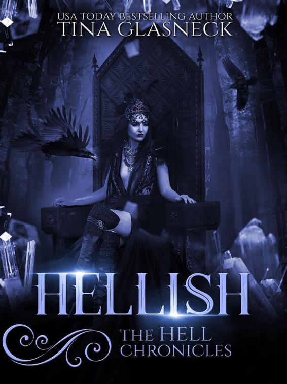 This image is the cover for the book Hellish, The Hell Chronicles
