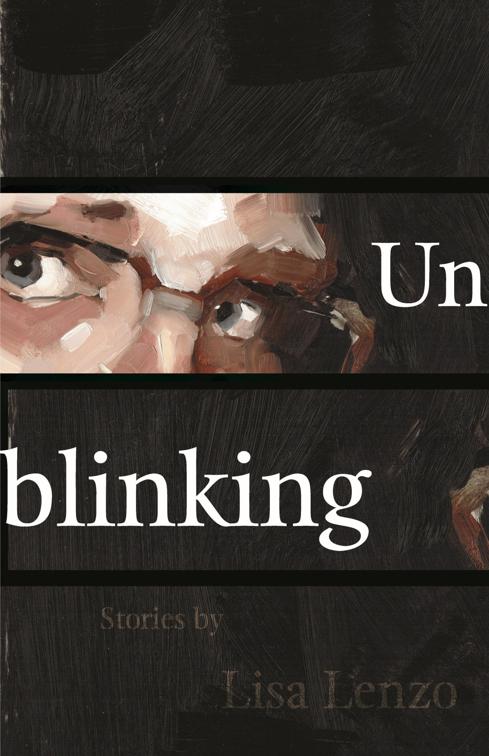 This image is the cover for the book Unblinking, Made in Michigan Writers Series