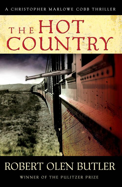Hot Country, The Christopher Marlowe Cobb Thrillers