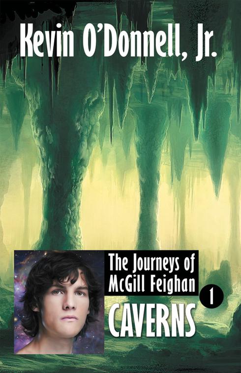 Caverns, The Journeys of McGill Feighan