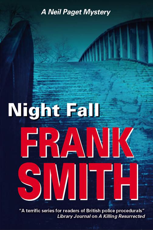 Night Fall, The Neil Paget Mysteries