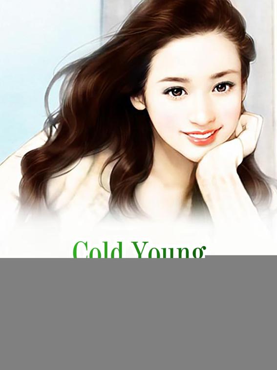 Cold Young Master&#x27;s Sweetheart, Volume 1