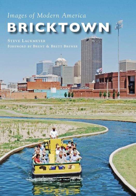 Bricktown, Images of Modern America