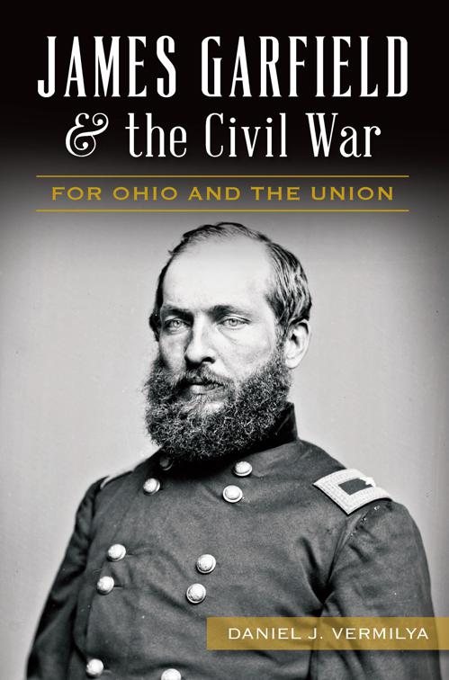 James Garfield &amp; the Civil War