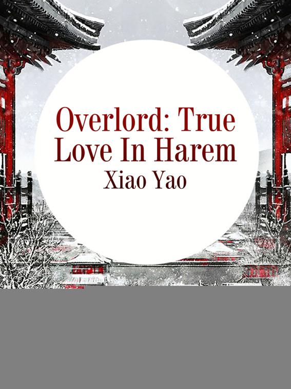 Overlord: True Love In Harem, Volume 1