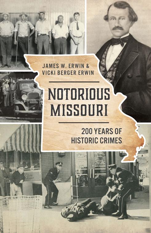 Notorious Missouri, True Crime