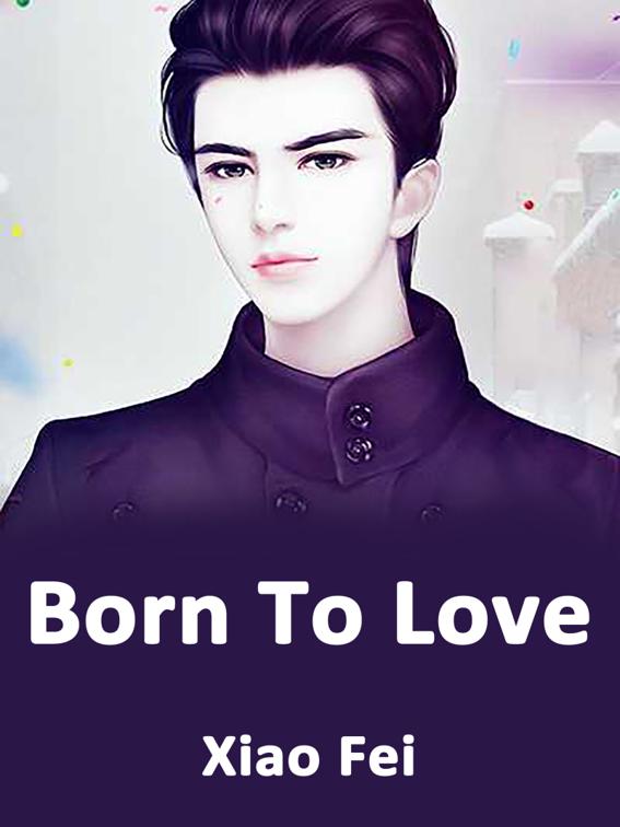 Born To Love, Volume 1