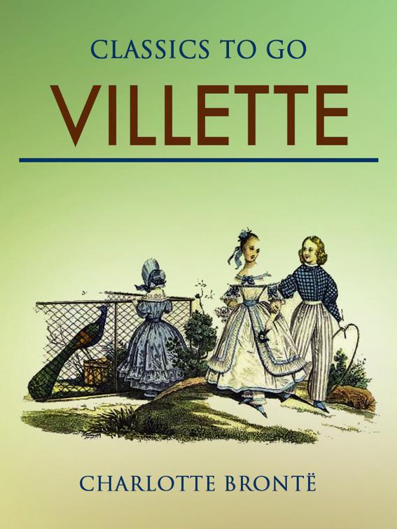 Villette, Classics To Go