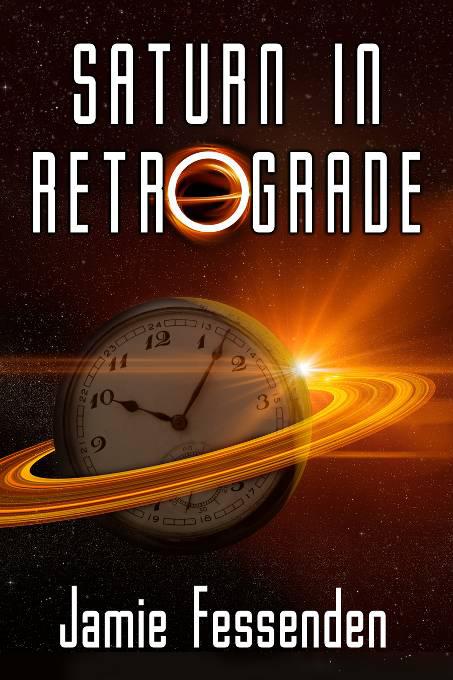 This image is the cover for the book Saturn in Retrograde