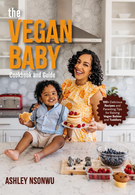 Vegan Baby: Cookbood and Guide