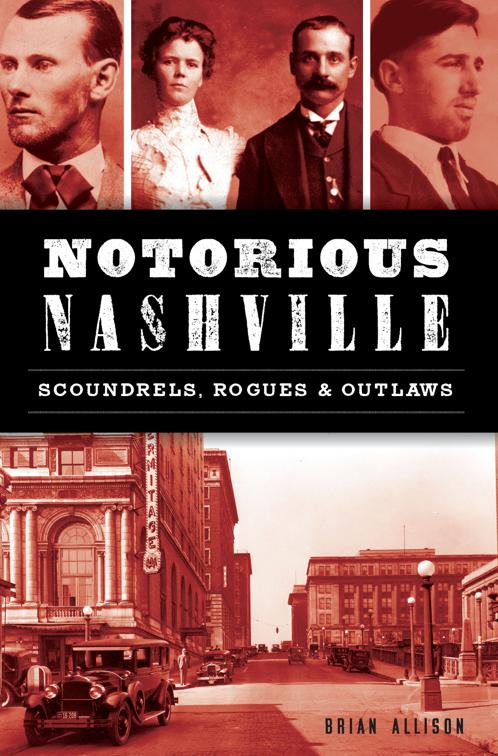 Notorious Nashville, True Crime