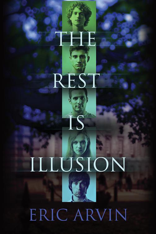 This image is the cover for the book The Rest Is Illusion