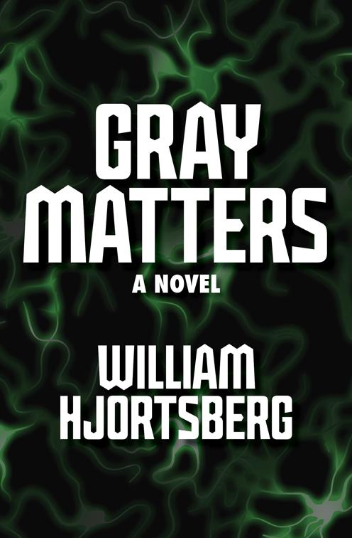 This image is the cover for the book Gray Matters