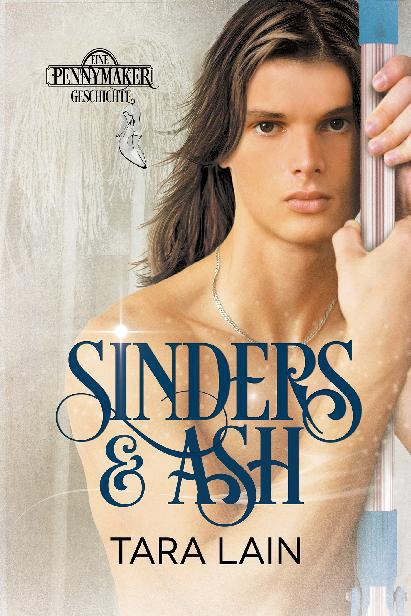 This image is the cover for the book Sinders & Ash (Deutsch), Pennymaker Tales