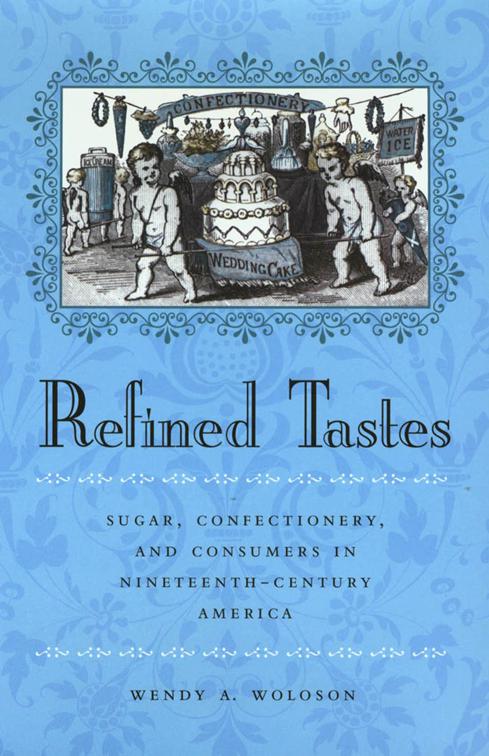 Refined Tastes, The Johns Hopkins University Studies in Historical and Political Science