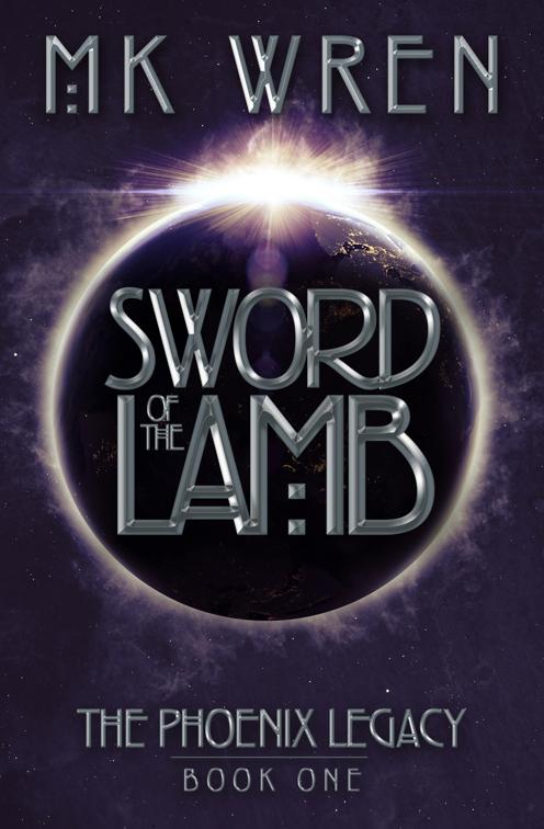 Sword of the Lamb, The Phoenix Legacy