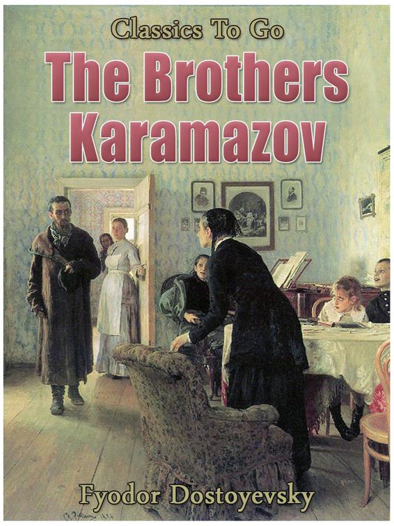 The Brothers Karamazov, Classics To Go