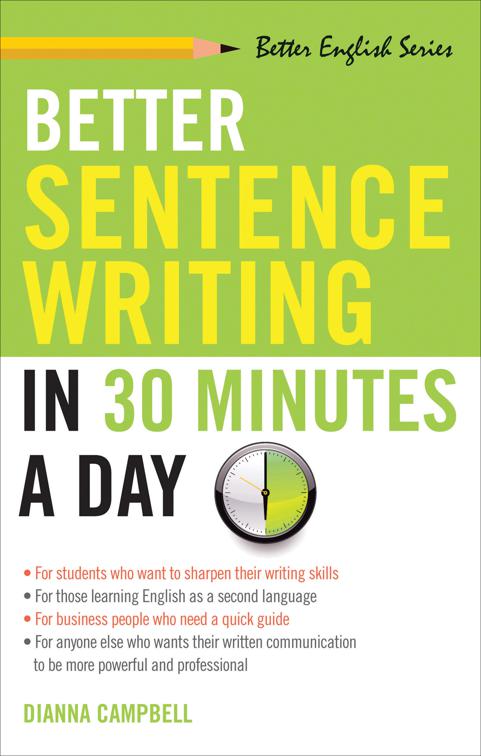 Better Sentence Writing in 30 Minutes a Day, Better English